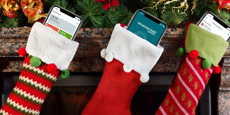 Just in Time for the Holidays: A WhatsUp Gold App That Fits in Your Stocking!