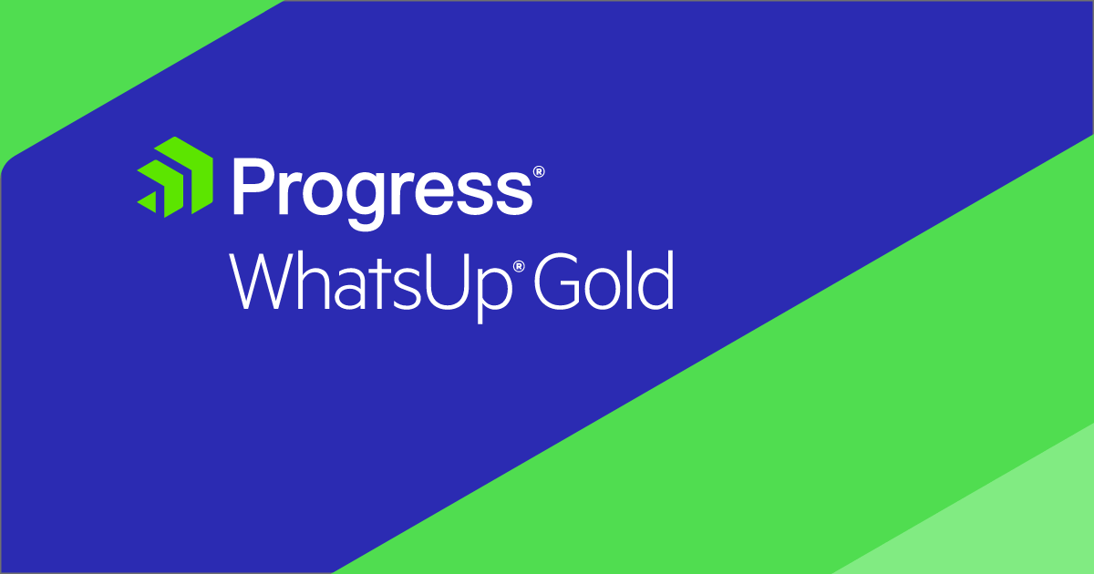 WhatsUp Gold: IT Infrastructure Monitoring Made Easy